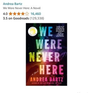 “We Were Never Here” - Novel by Andrea Bartz